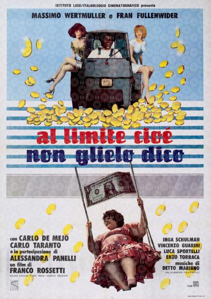 Al limite, cioè non glielo dico