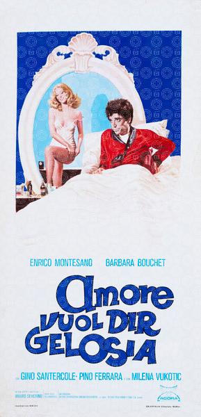 Amore vuol dir gelosia