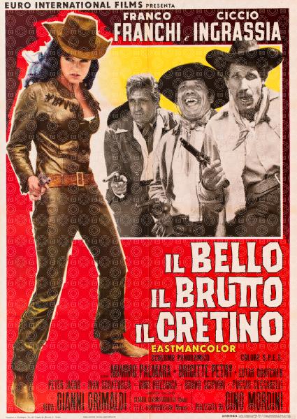 Il bello, il brutto, il cretino