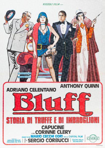 Bluff - Storia di truffe e di imbroglioni