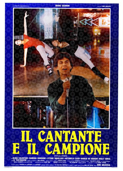 Il cantante e il campione