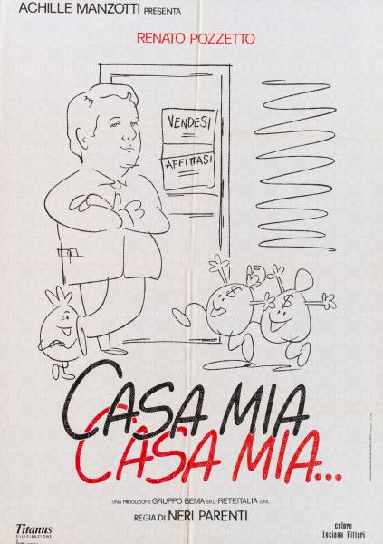 Casa mia, casa mia...