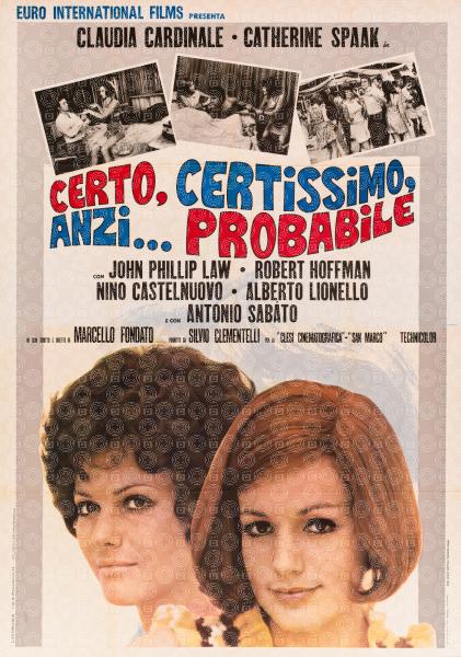 Certo, certissimo, anzi... probabile