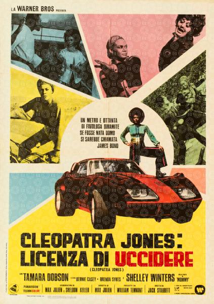 Cleopatra Jones: licenza di uccidere