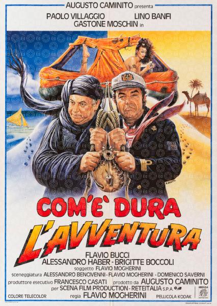 Com'è dura l'avventura