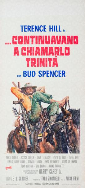 ...continuavano a chiamarlo Trinità