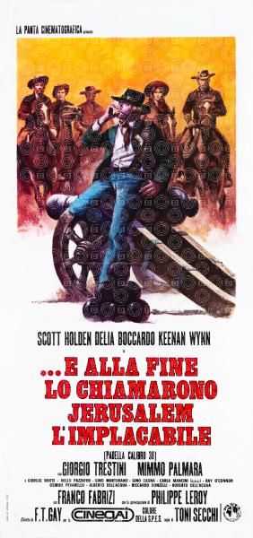...E alla fine lo chiamarono Jerusalem l'implacabile (Padella calibro 38)