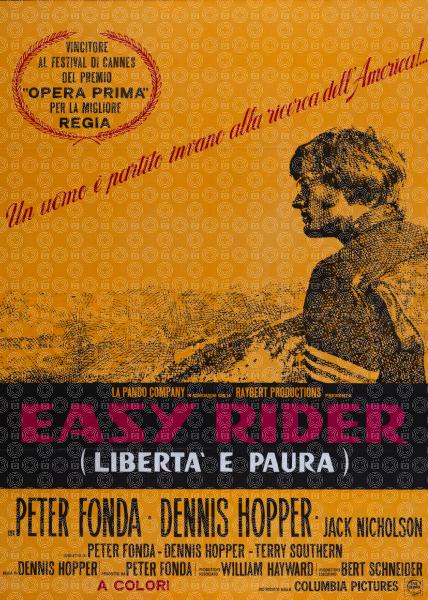 Easy Rider - Libertà e paura