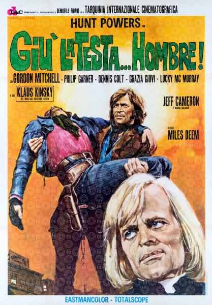 Giù la testa... hombre!