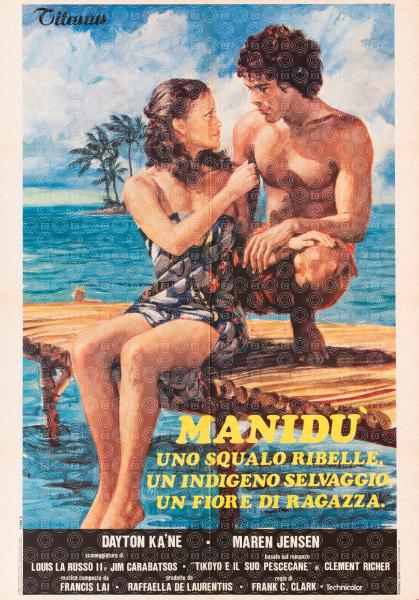 Manidù - Uno squalo ribelle, un indigeno selvaggio, un fiore di ragazza