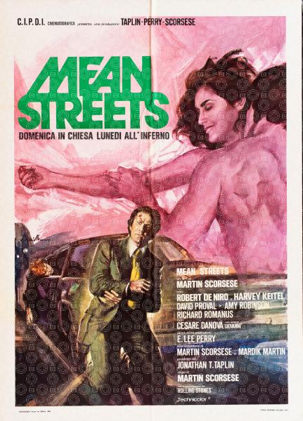 Mean Streets - Domenica in chiesa, lunedì all'inferno