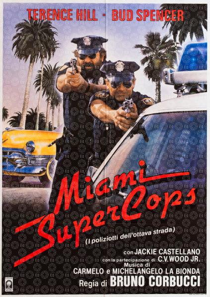 Miami Supercops (I poliziotti dell'ottava strada)