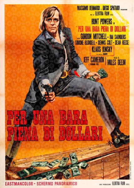 Per una bara piena di dollari