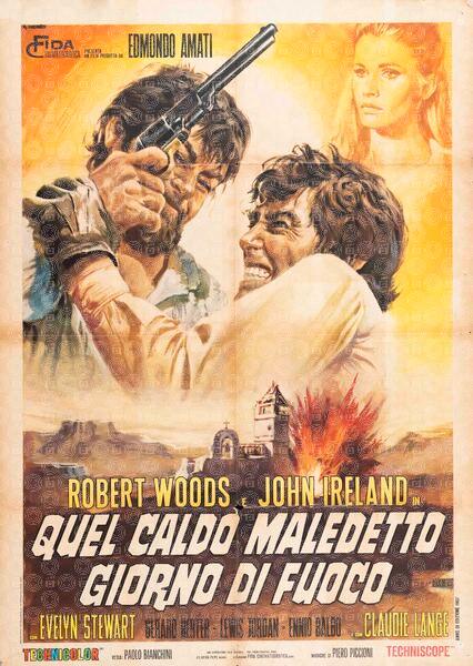 Quel caldo maledetto giorno di fuoco