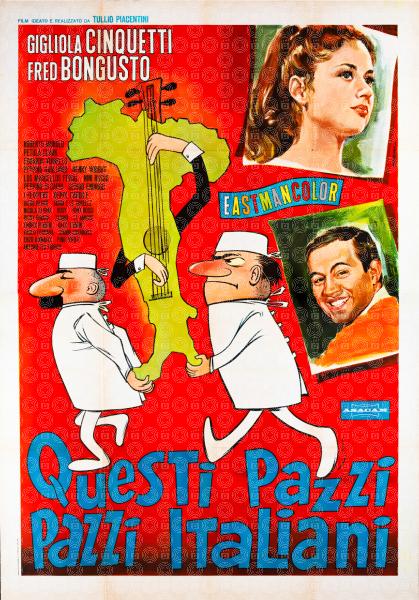 Questi pazzi, pazzi italiani