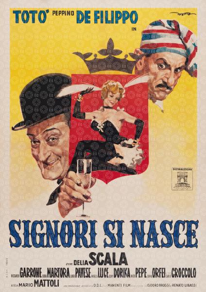 Signori si nasce