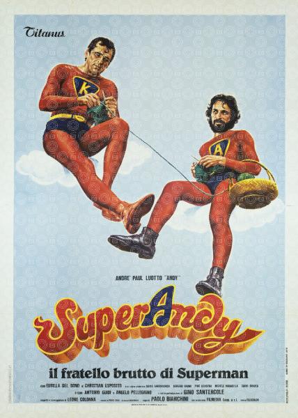 SuperAndy - Il fratello brutto di Superman