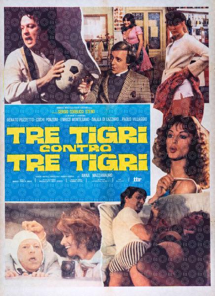 Tre tigri contro tre tigri