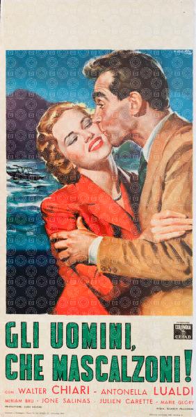 Gli uomini, che mascalzoni!