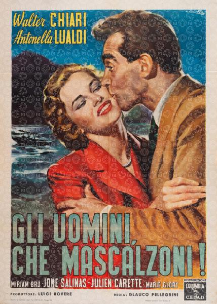 Gli uomini, che mascalzoni!