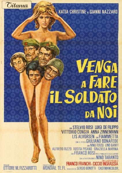 Venga a fare il soldato da noi