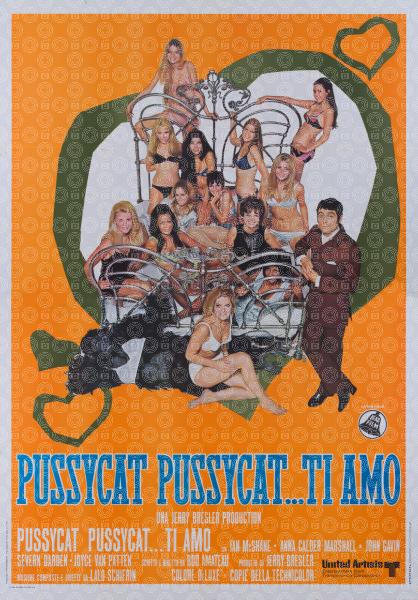 Pussycat, Pussycat... ti amo