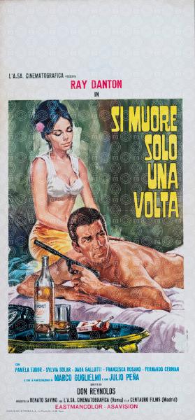 Si muore solo una volta