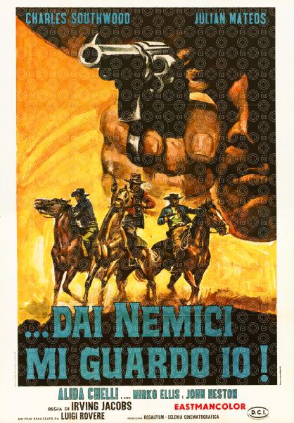 Dai nemici mi guardo io!