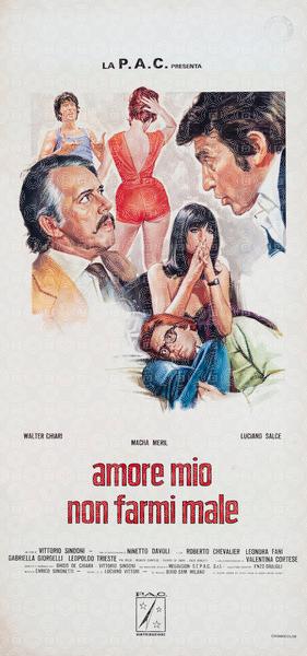 Amore mio non farmi male