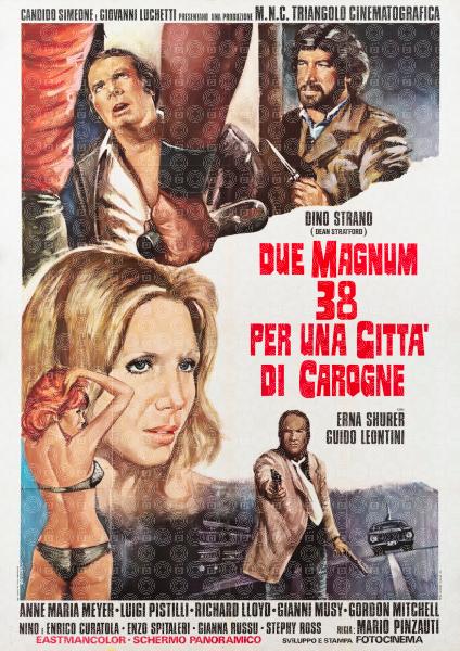 Due Magnum .38 per una città di carogne