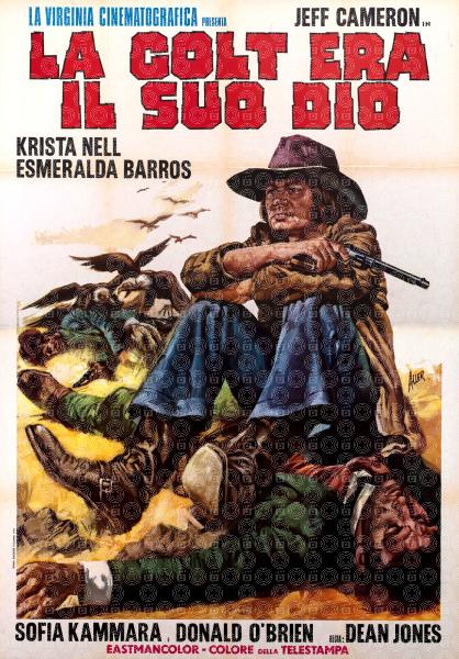 La Colt era il suo Dio