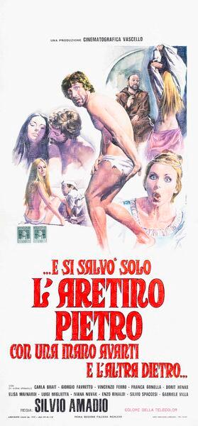 ...e si salvò solo l'Aretino Pietro, con una mano davanti e l'altra dietro...