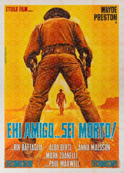 Ehi amigo... sei morto!