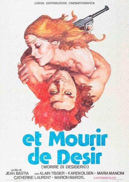 Et mourir de désir - morire di desiderio