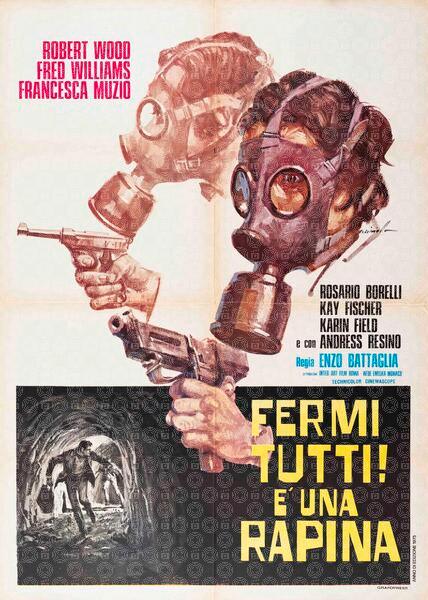Fermi tutti! é una rapina