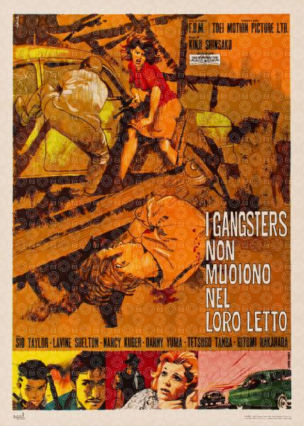 I gangsters non muoiono nel loro letto