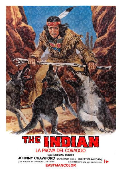 The indian: la prova del coraggio