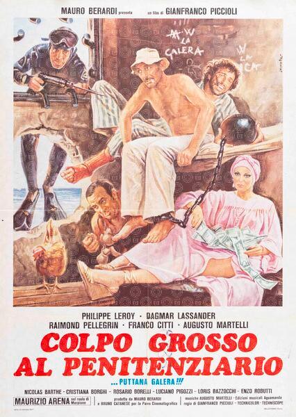 Puttana galera! Colpo grosso al penintenziario