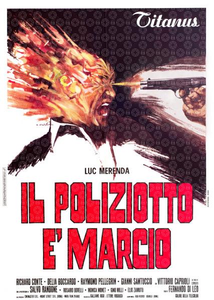 Il poliziotto è marcio