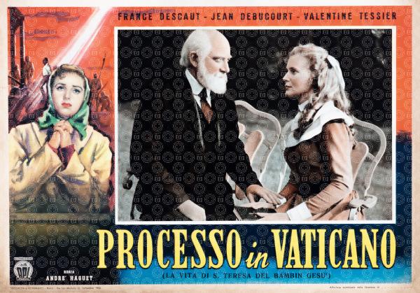 Processo in Vaticano - la vita di S. Teresa di Lisieux