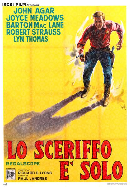 Lo sceriffo é solo