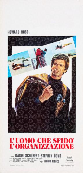 L'uomo che sfidò l'organizzazione