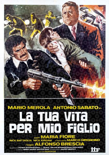 La tua vita per mio figlio