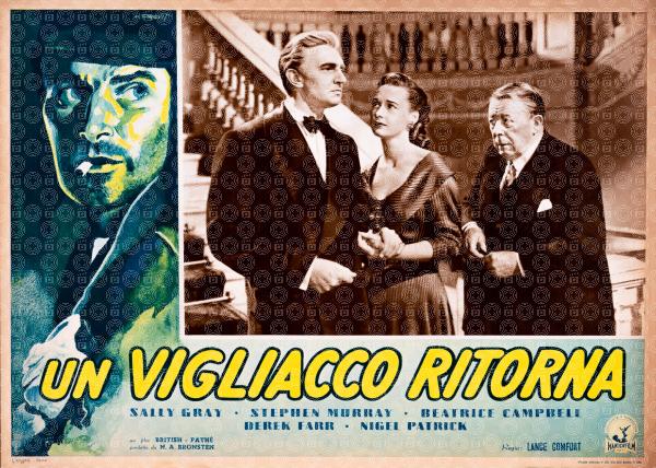 Un vigliacco ritorna