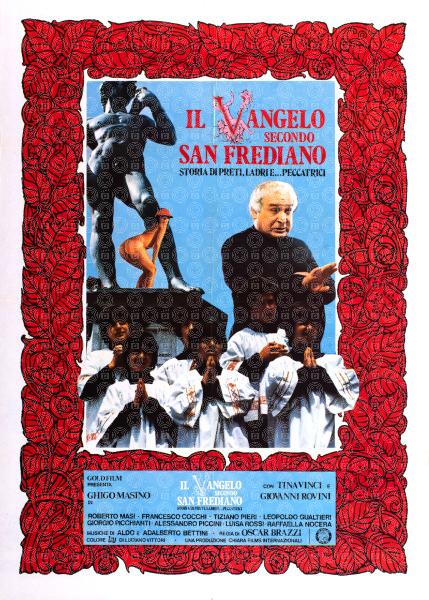 Il Vangelo secondo San Frediano