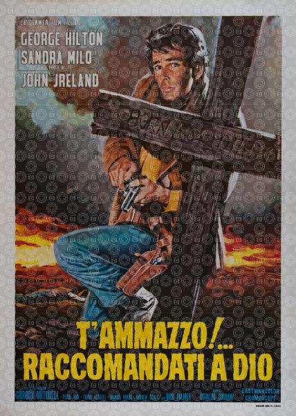 T'ammazzo! - Raccomandati a Dio