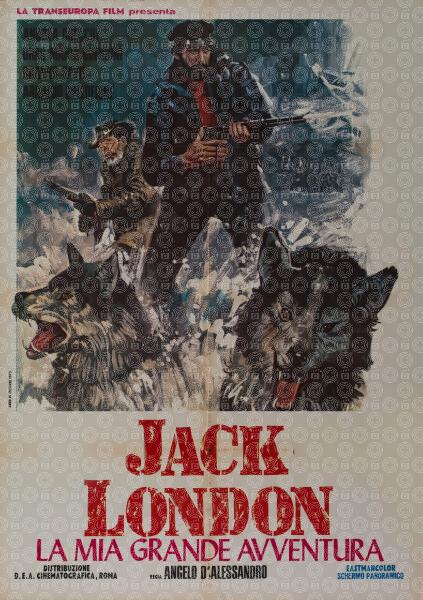 Jack London - La mia grande avventura