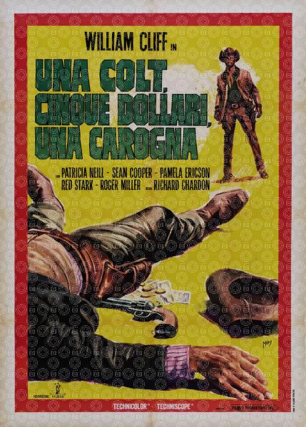 Una colt, cinque dollari, una carogna