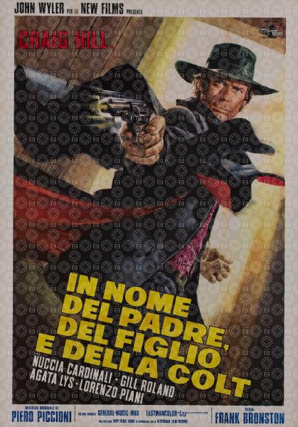 In nome del padre, del figlio e della Colt