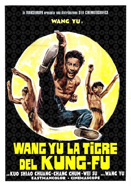 Wang Yu la tigre del kung-fu